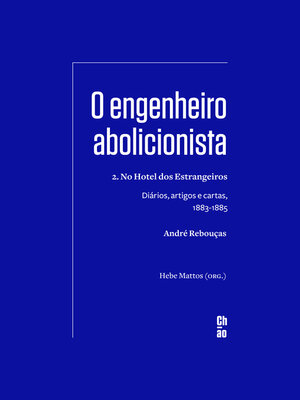 cover image of O engenheiro abolicionista